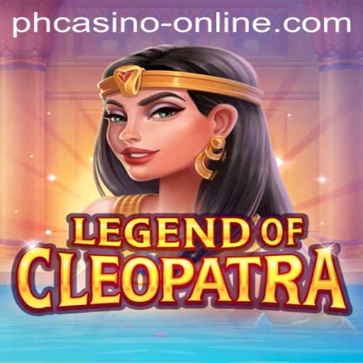 Explore the Thrills of LegendOfCleopatra: A Top Choice for All PH Casino Online