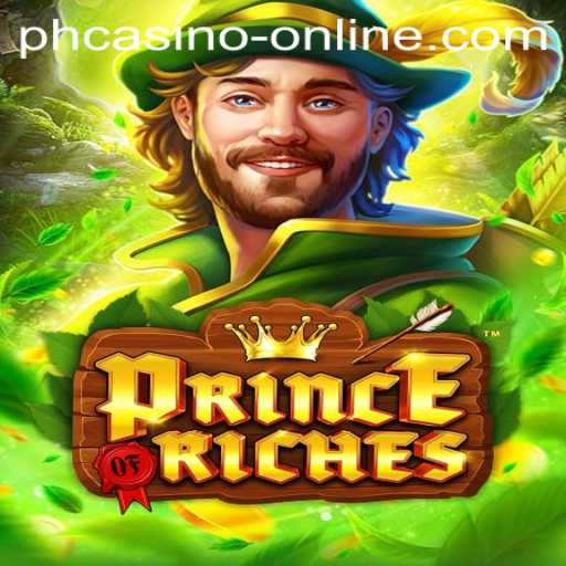 Discover the Exciting World of PrinceOfRiches: Your Ultimate Guide to All PH Casino Online